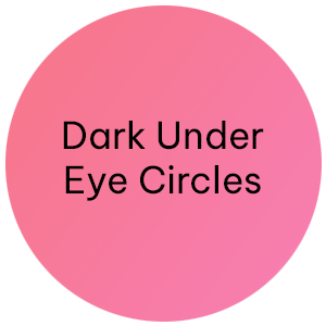 Dark Under Eye Circles