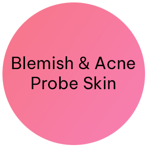 Blemish & Acne Probe Skin