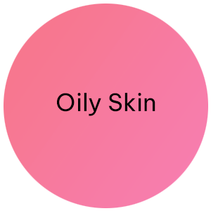 Oily Skin